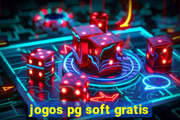 jogos pg soft gratis